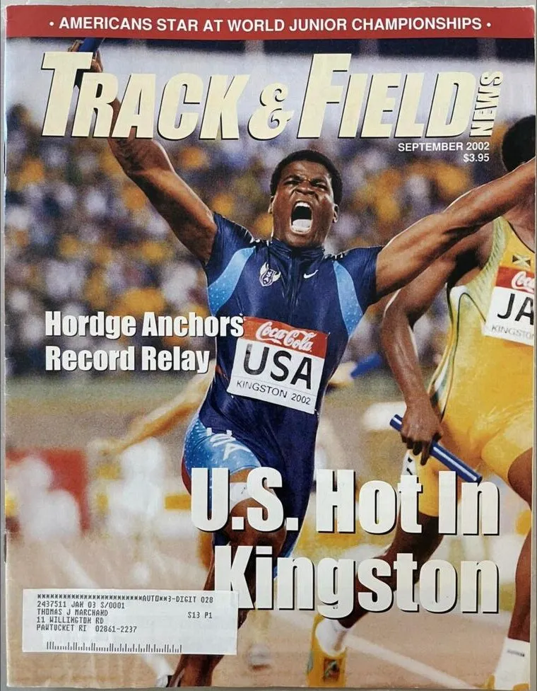 Willie Hordge on the September 2002 cover of Track & Field News, anchoring Team USA's world-record 4x100 in Kingston.