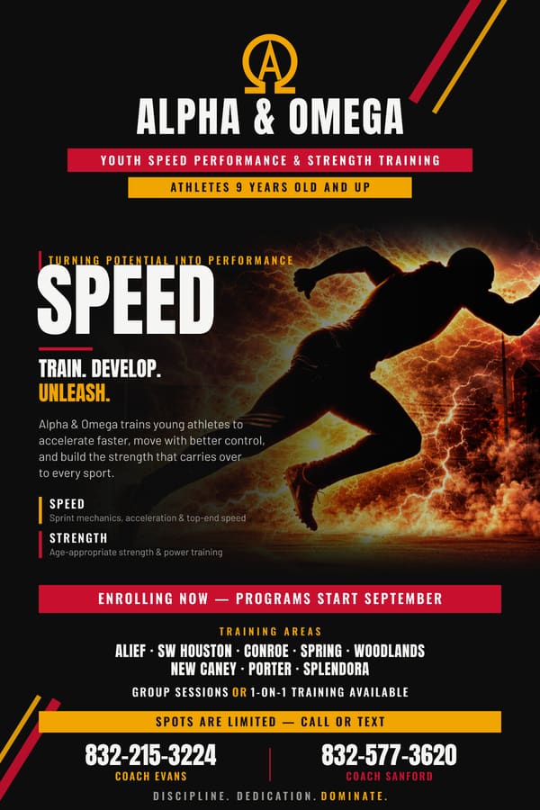 Alpha & Omega Speed & Strength flyer — Youth speed & strength · ages 9 and up. Alief · SW Houston · Conroe · Spring · The Woodlands. Phone 832-215-3224.