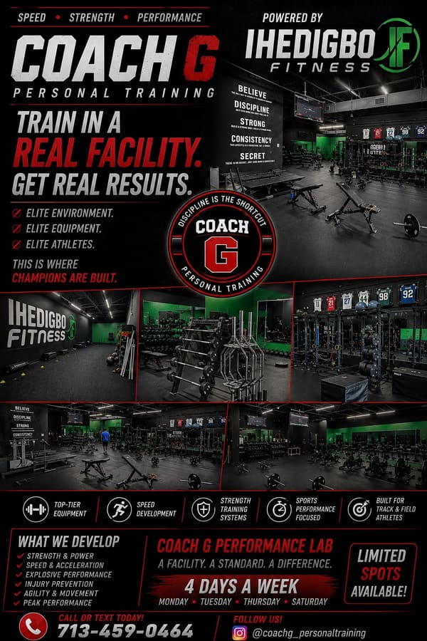 Coach G Performance Lab flyer — Speed · strength · sports performance · built for track & field athletes. Missouri City · Rosharon · Pearland. Phone 713-459-0464.
