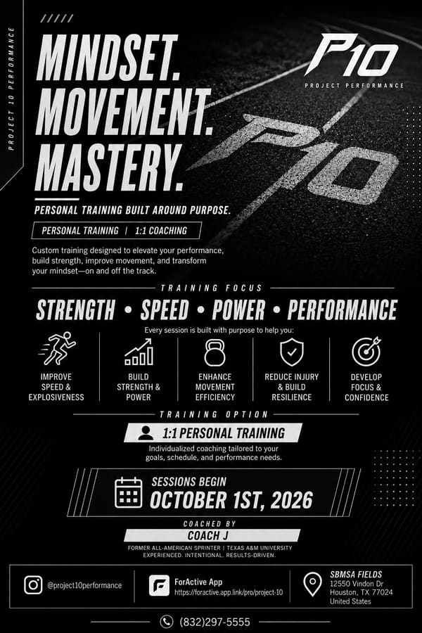 P10 Project Performance flyer — 1:1 personal training · strength · speed · power. Houston — Spring Branch. Phone 832-297-5555.